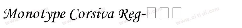 Monotype Corsiva Reg字体转换
